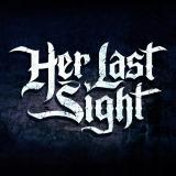 Her Last Sight - Discography (2021 - 2024)