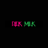 Dick Milk - Discography (2021 - 2022) (Upconvert)