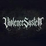 Violence System - 2 EP (2024 - 2026)