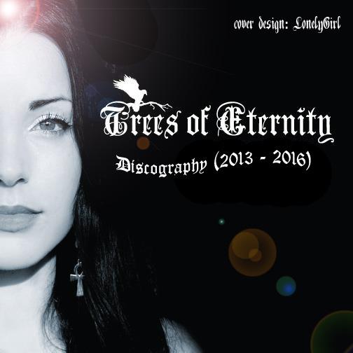 Trees Of Eternity - Discography (2013 - 2016) ( Doom Metal.