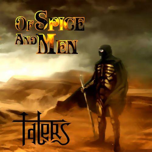Talers - Of Spice And Men