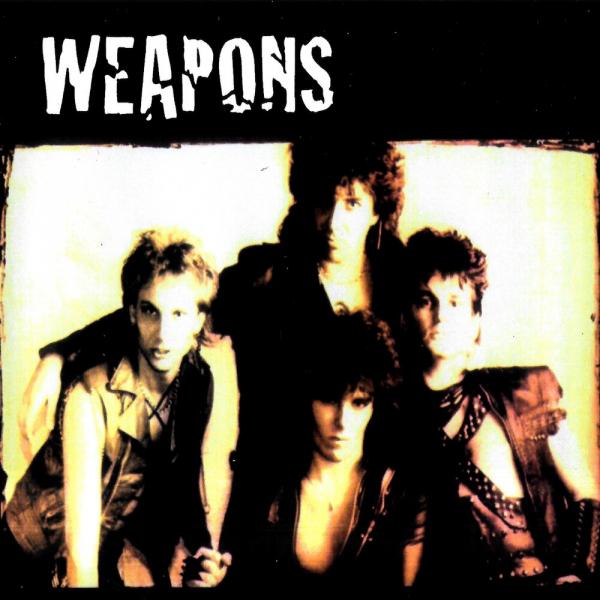 Weapons - Discography (1985 - 1990)