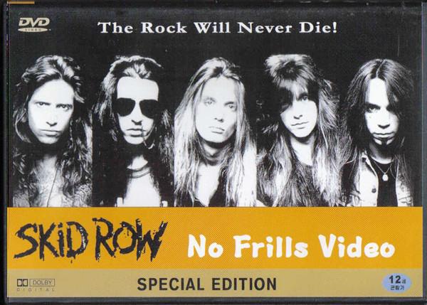 Skid Row - No Frills Video