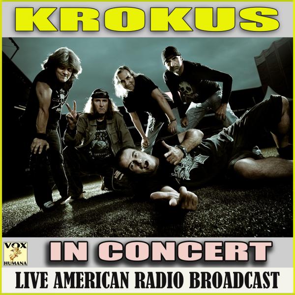 Krokus - In Concert