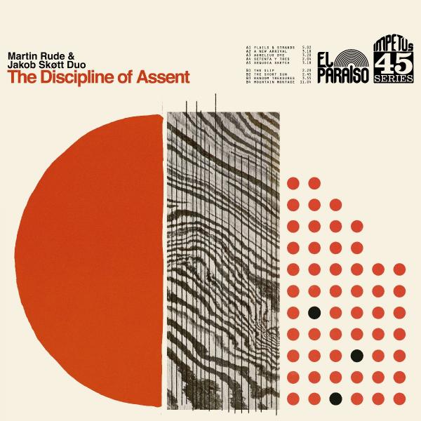 Martin Rude &amp; Jakob Skott Duo - The Discipline Of Assent