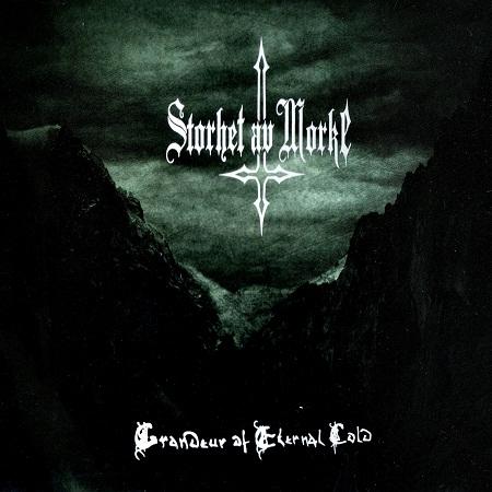 Storhet av Morke - Grandeur of Eternal Cold