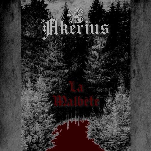 Akerius - La Malbête