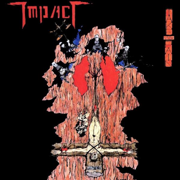 Impact - Take the Pain (Remastered)