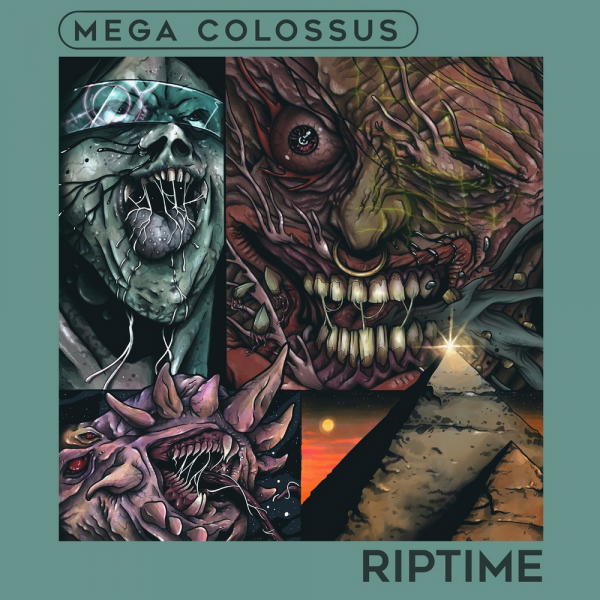 Mega Colossus - Riptime