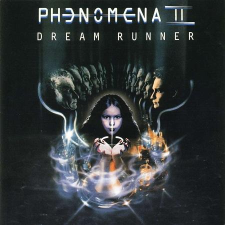 Phenomena II - Dream Runner