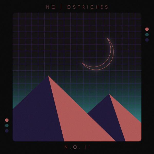 No Ostriches - Discography (2017-2022)