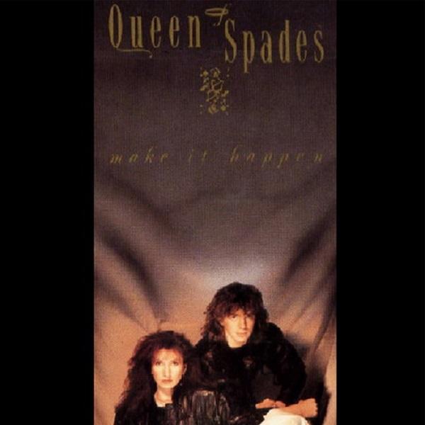 Queen Of Spades - Make It Happen