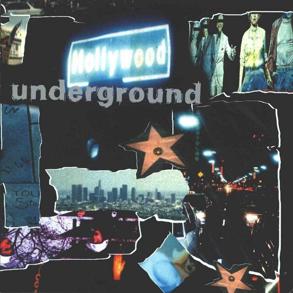 Hollywood Underground - Hollywood Underground