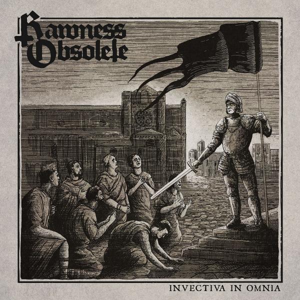 Rawness Obsolete - Invectiva In Omnia (Upconvert)