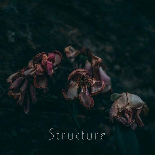 Structure - Structure (EP) (Remastered) (Lossless)