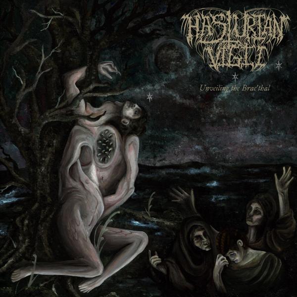 Hasturian Vigil - Unveiling the Brac'thal (Lossless)