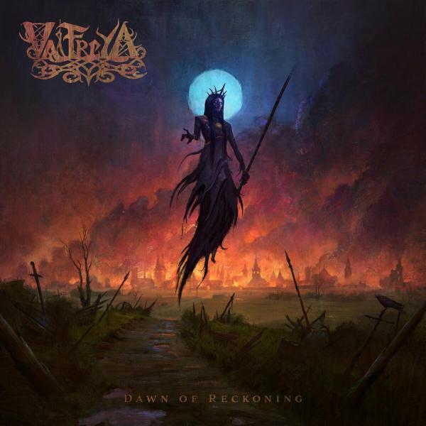 Valfreya - Dawn Of Reckoning