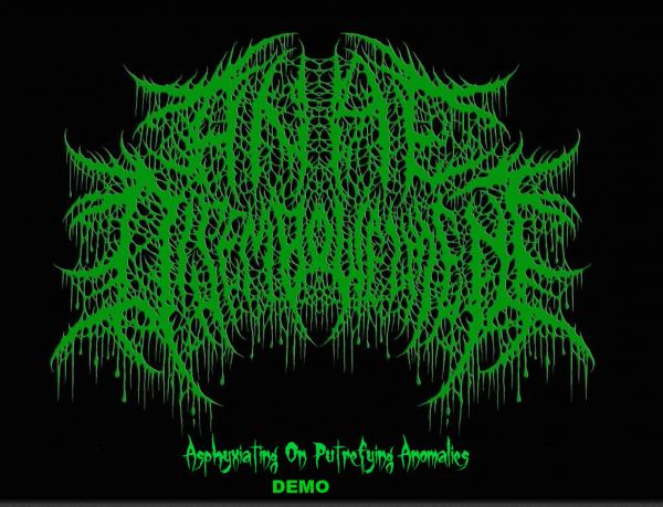 Anal Disembowelment - Asphyxiating On Putrefying Anomalies Demo (Demo) (Lossless)