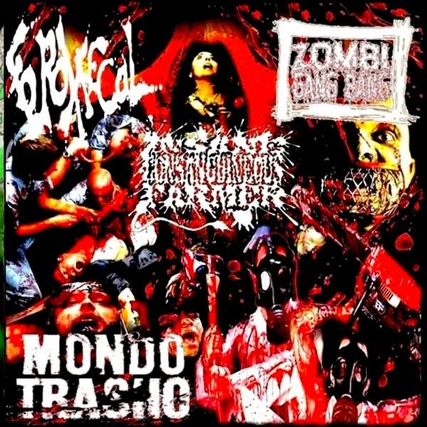 Ferox Fecal &amp; Insane Consanguineous Farmer &amp; Zombi Gang Bang - Mondo Trasho (Split) (Lossless)