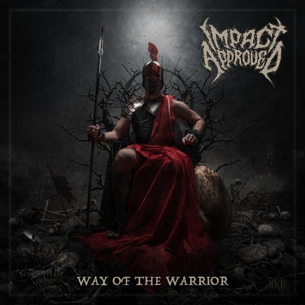 Impact Approved - Way of the Warrior (Lossless)