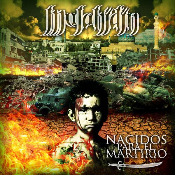 Mujahidin - Nacidos para el martirio (Lossless)