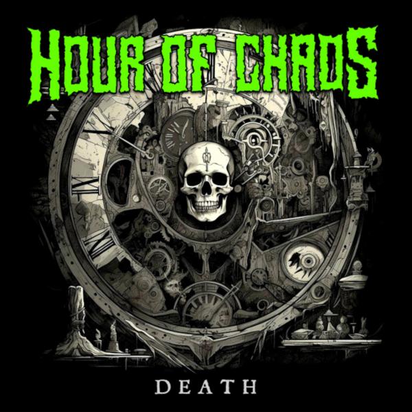 Hour Of Chaos - Death (EP)