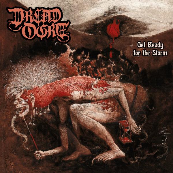 Dread Ogre - Get Ready for the Storm