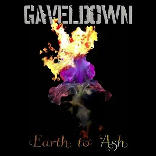 Gaveldown - Earth to Ash (Upconvert)