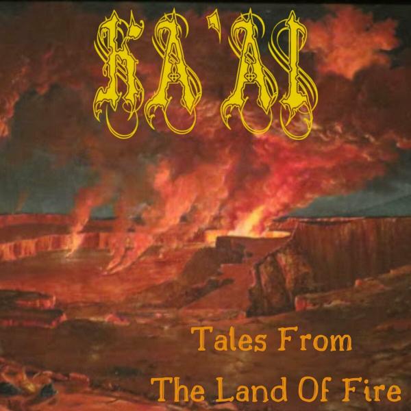 Ka'ai - Tales From The Land Of Fire