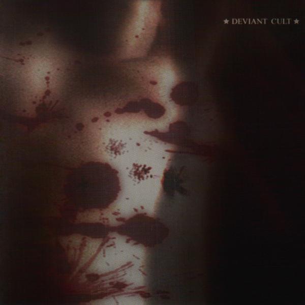 Deviant Cult - Deviant Cult (Lossless)