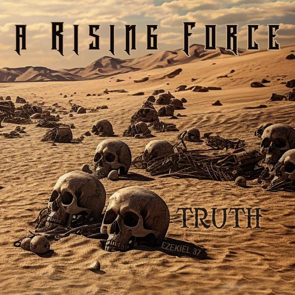 A Rising Force - Truth