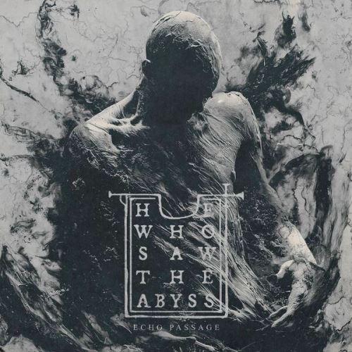 He Who Saw The Abyss - Echo Passage (EP)