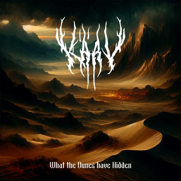 Kärv - What the Dunes Have Hidden (Upconvert)