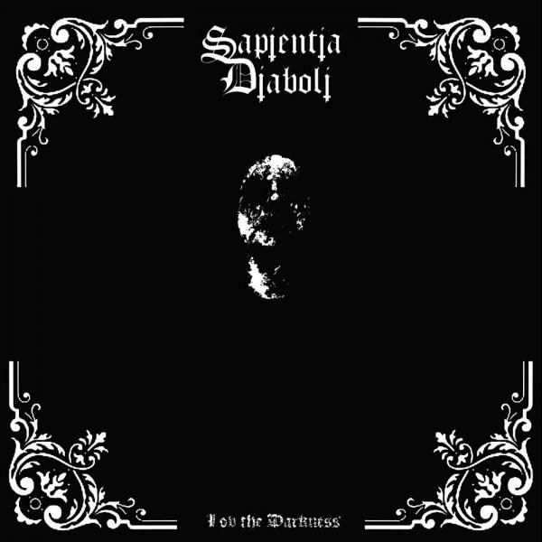 Sapientia Diaboli - I ov the Darkness (Upconvert)