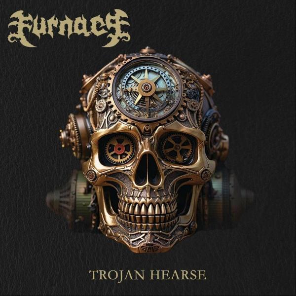 Furnace - Trojan Hearse (Lossless)