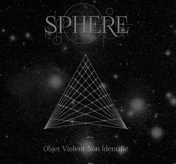 Sphere - Objet violent non identifié