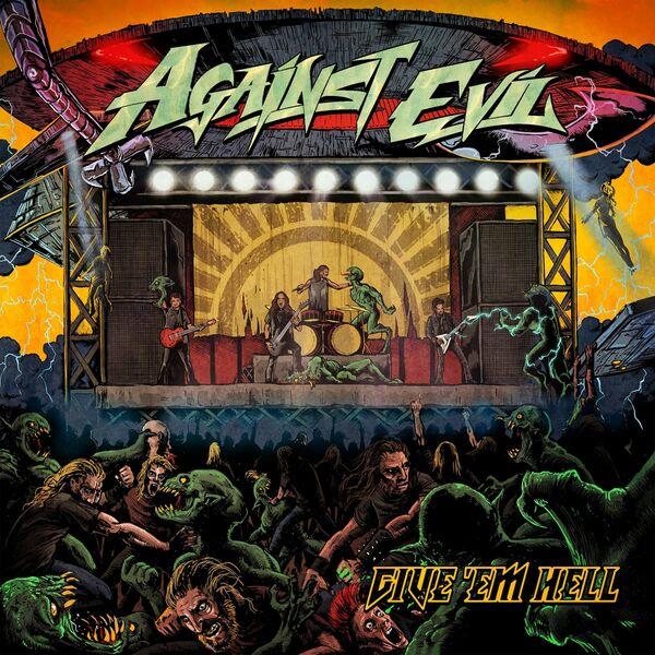 Against Evil - Give 'Em Hell (Lossless)