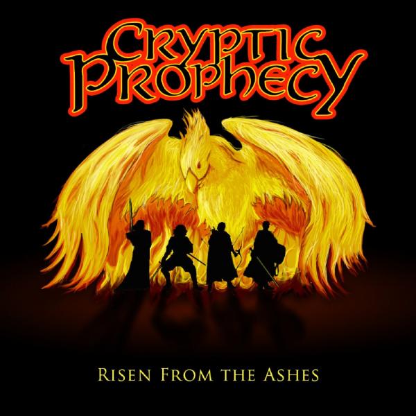 Cryptic Prophecy - Risen from the Ashes (Upconvert)