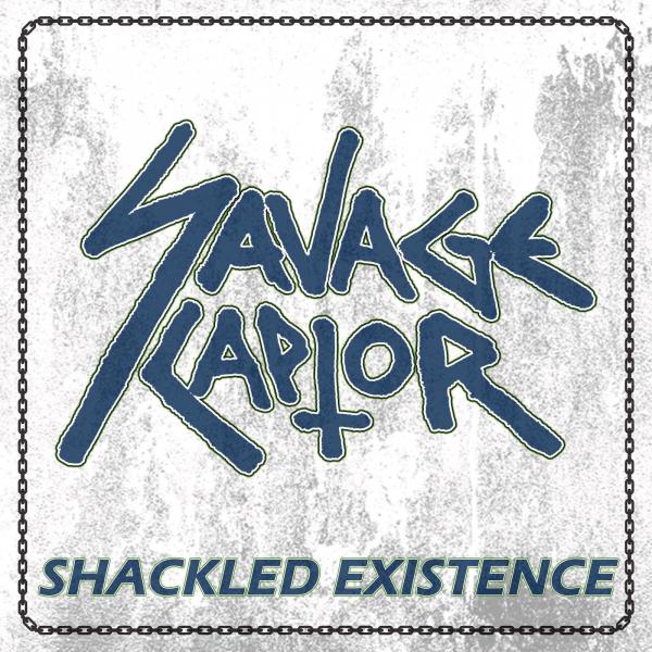 Savage Captor - Shackled Existence (Demo)