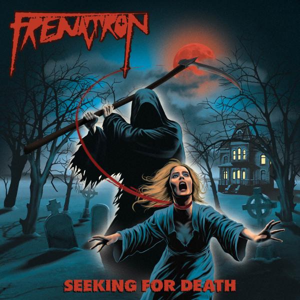 Frenatron - Seeking For Death (Upconvert)