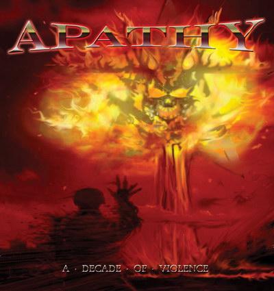 Apathy - A Decade Of Violence