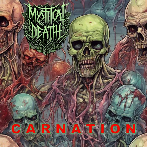 Mystical Death - Carnation (EP)