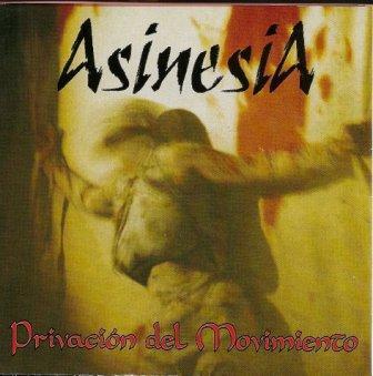 Asinesia - Privación Del Movimiento