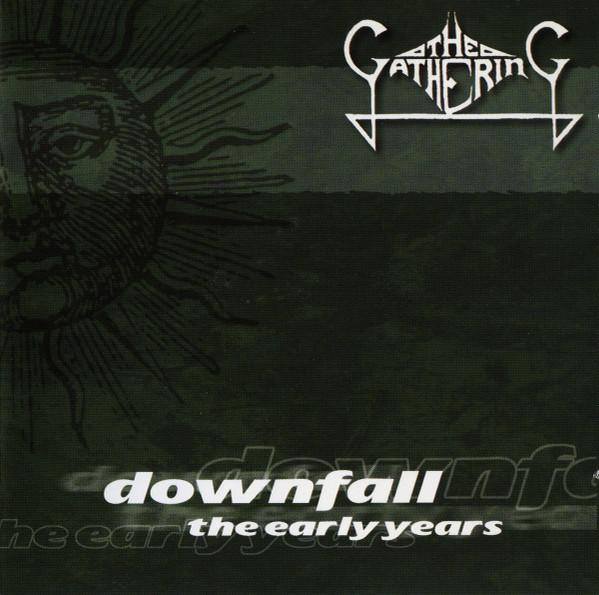 The Gathering - Downfall - The Yearly Years (Compilation) (Live) (Video)