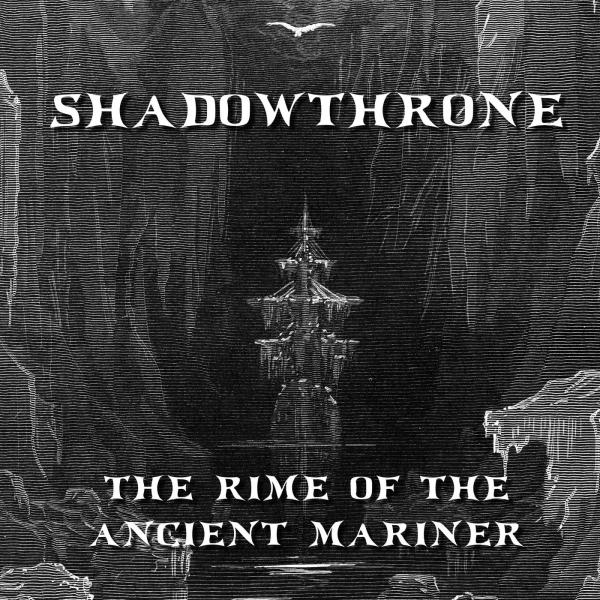 Shadowthrone - The Rime Of The Ancient Mariner