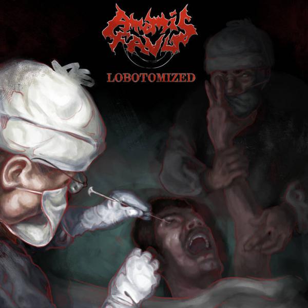 Atomic Fault - Lobotomized (EP)