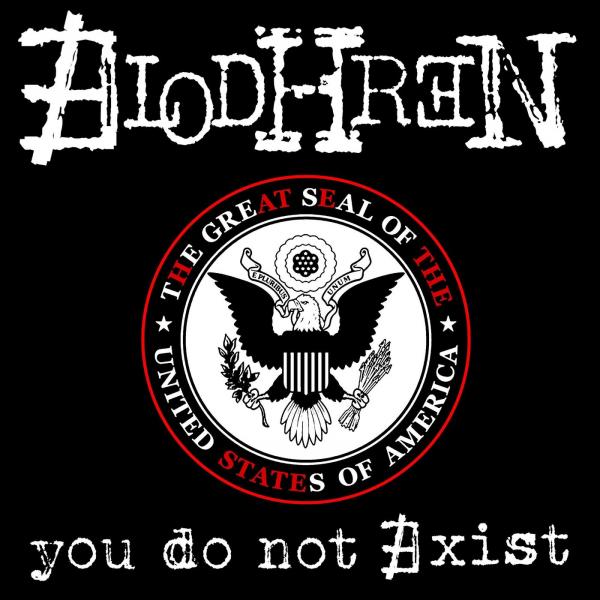 Blödhren - Hate The State (You Do Not Exist) (Upconvert)