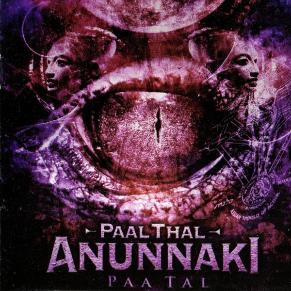 PaalThal Anunnaki - Paa Tal