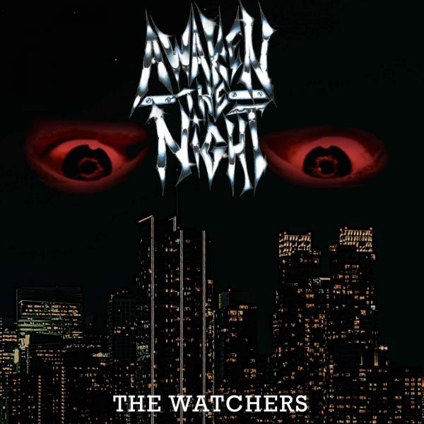 Awaken The Night - The Watchers (EP)