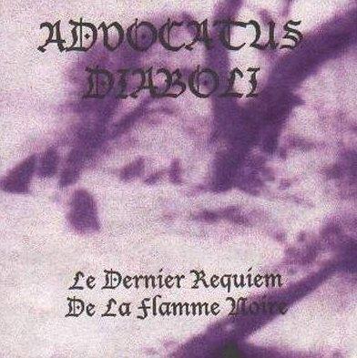 Advocatus Diaboli - Le dernier requiem de la flamme noire (Demo)